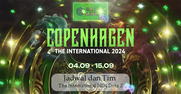 Jadwal dan Tim The International 2024 Dota 2