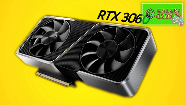 Keterbatasan Pasokan Chip RTX 3060