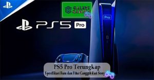 PS5 Pro Terungkap Spesifikasi Baru dan Fitur Canggih dari Sony