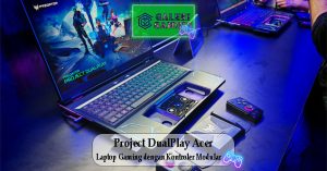 Project DualPlay Acer Laptop Gaming dengan Kontroler Modular