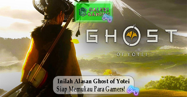 Inilah Alasan Ghost of Yotei Siap Memukau Para Gamers