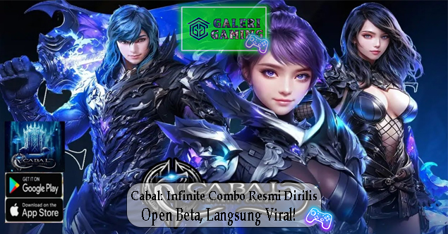 Cabal Infinite Combo Resmi Dirilis Open Beta, Langsung Viral