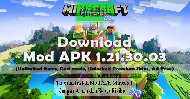 Tutorial Install Mod APK Minecraft dengan Aman dan Bebas Risiko