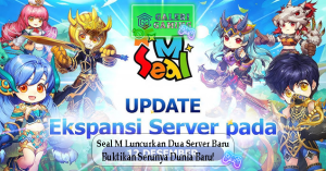 Seal M Luncurkan Dua Server Baru Buktikan Serunya Dunia Baru