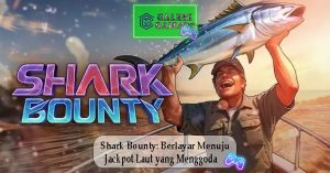 Shark Bounty Berlayar Menuju Jackpot Laut yang Menggoda