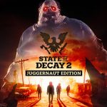 Di Tengah Kiamat: Petualangan Menegangkan State of Decay 2!